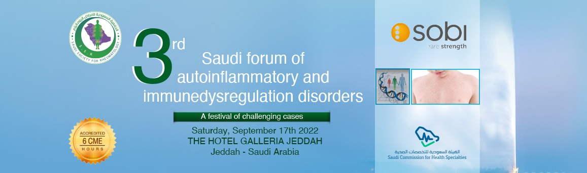 Saudi forum of autoinflammatory and immunedysregulation disorders